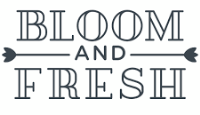 Bloom and Fresh