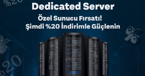 Hosting Dünyam Dedicated Server Paketlerinde %20 İndirim